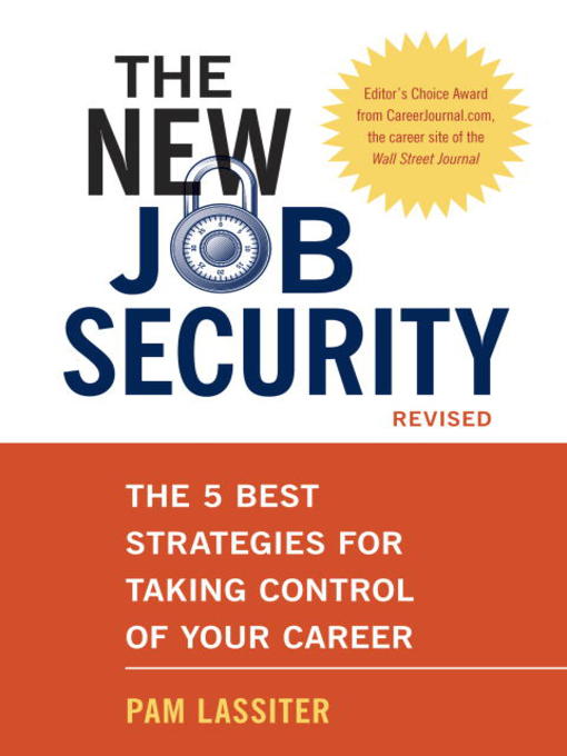 Title details for The New Job Security, Revised by Pam Lassiter - Available